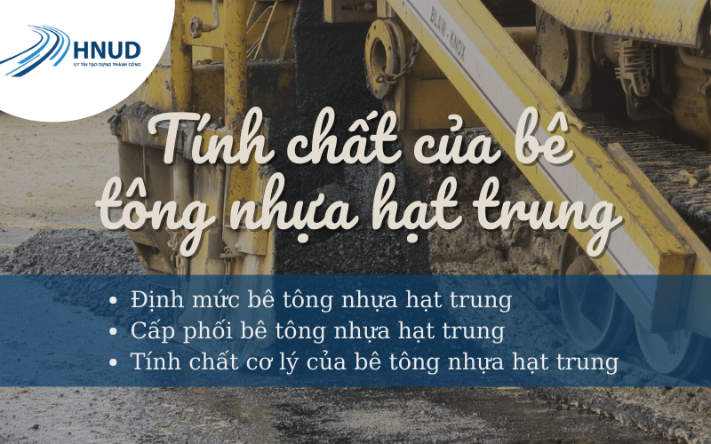 ĐẶC ĐIỂM CỦA BÊ TÔNG NHỰA HẠT TRUNG 3 2 3 min