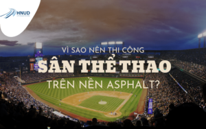 VÌ SAO NÊN THI CÔNG SÂN THỂ THAO TRÊN NỀN ASPHALT? 26 1 min