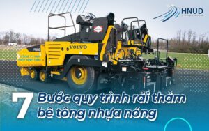 7 BƯỚC QUY TRÌNH RẢI THẢM BÊ TÔNG NHỰA NÓNG 1 quy trình rải thảm bê tông nhựa