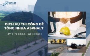 ĐƠN VỊ THI CÔNG TRẢI NHỰA ĐƯỜNG UY TÍN HNUD 1 2