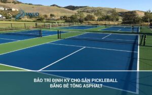 BẢO TRÌ ĐỊNH KỲ CHO SÂN PICKLEBALL BẰNG BÊ TÔNG ASPHALT 11 222 01 scaled 1