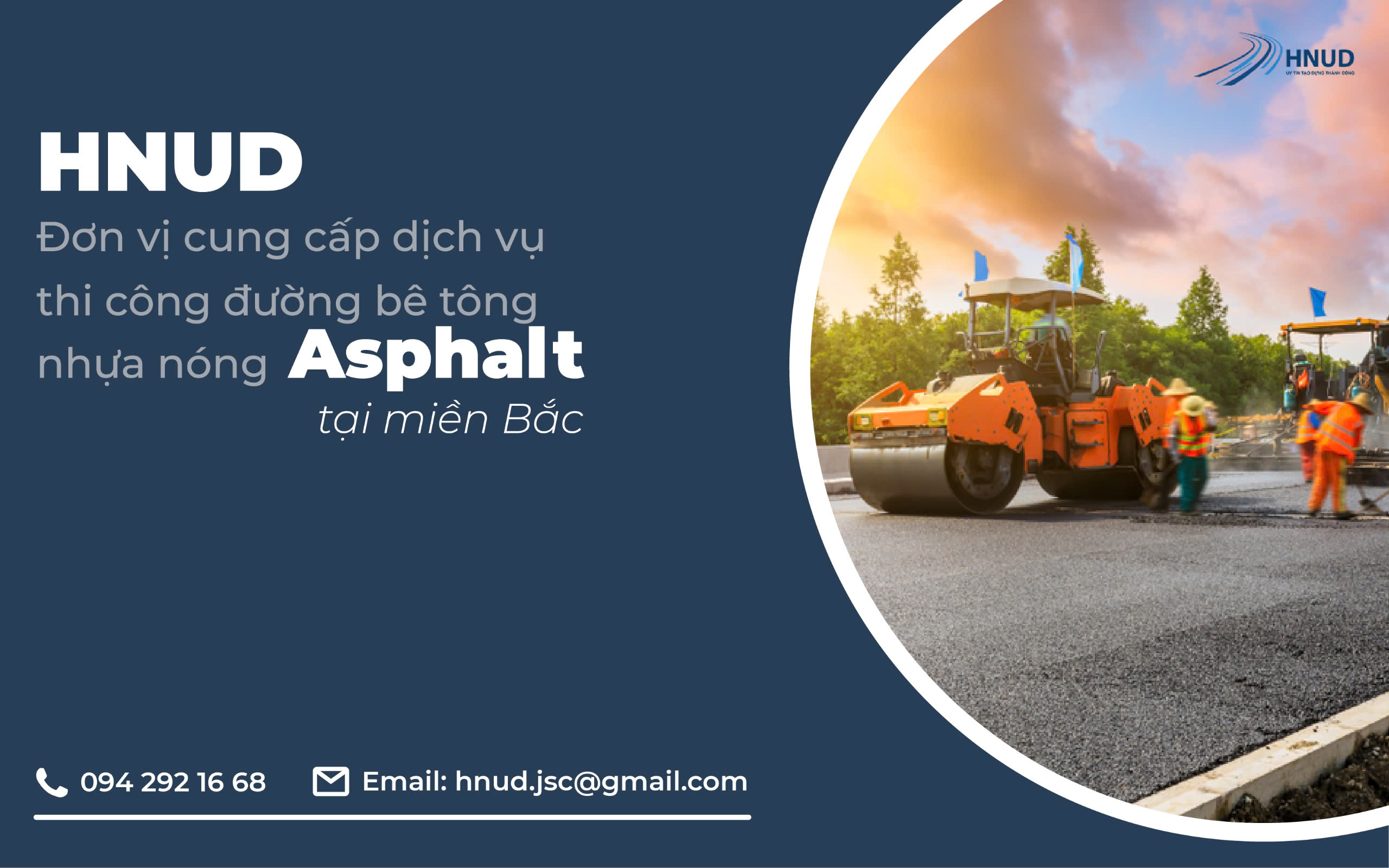 HNUD - Đơn vị cung cấp dịch vụ thi công đường bê tông nhựa nóng Asphalt tại miền Bắc